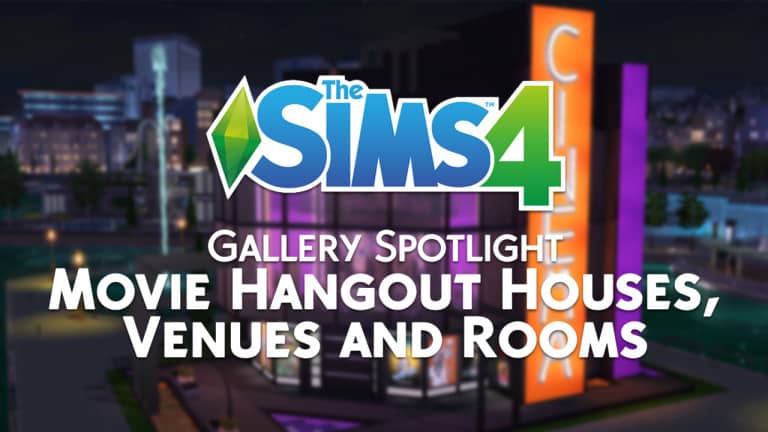 The Sims 4 Gallery Spotlight: Movie Hangout Houses, Venues and Rooms