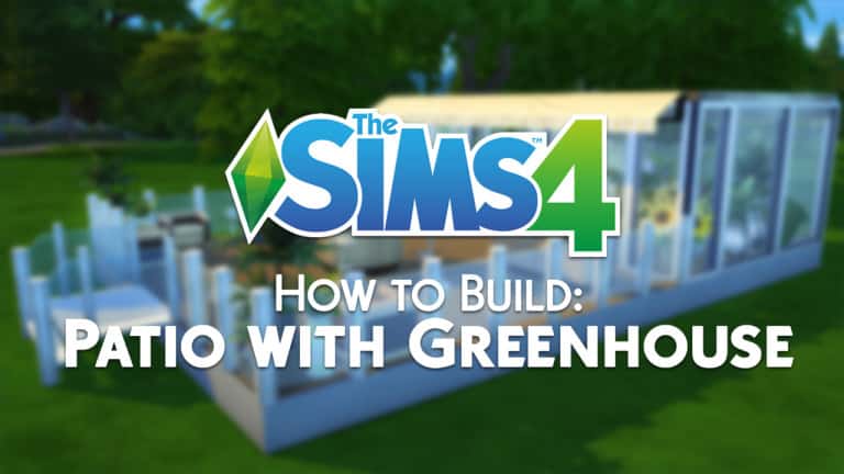 The Sims 4 How to Build: Patio with Greenhouse
