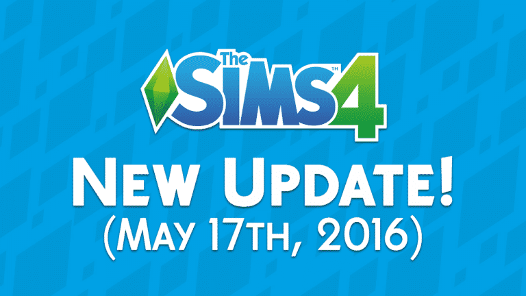 The Sims 4: New Update! (May 17th, 2016)