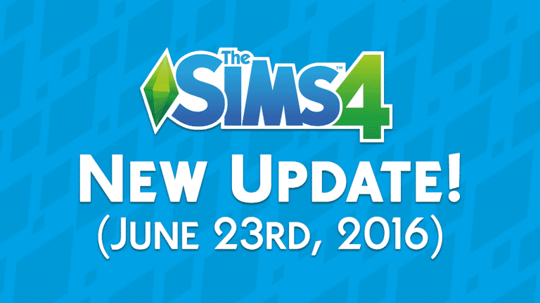 The Sims 4: New Update + Patch Notes (June 23rd, 2016)