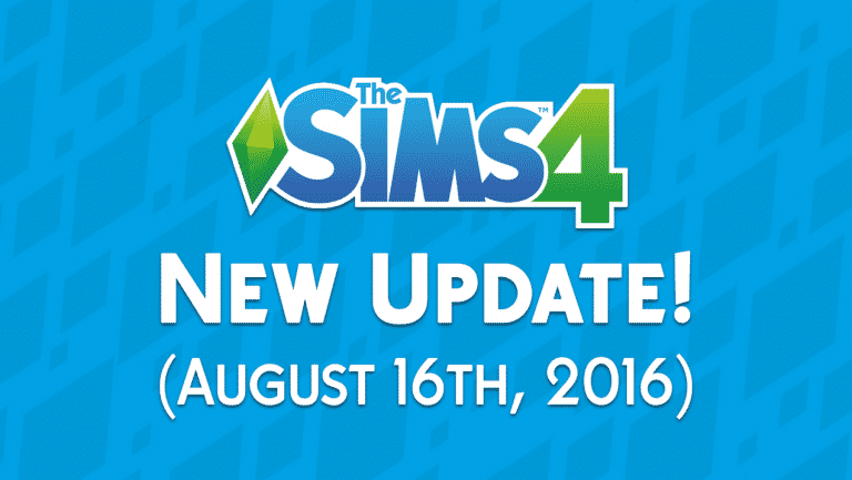 The Sims 4: New Update + Patch Notes! (August 16th, 2016)