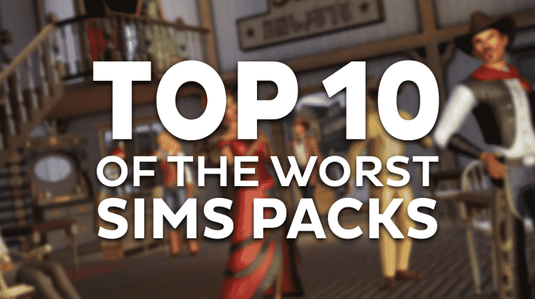 Guest Article: Top 10 of the Worst Sims Packs