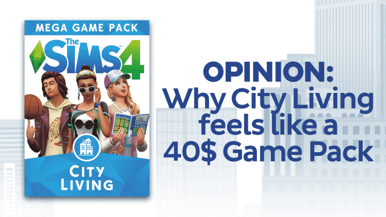 OPINION: Why The Sims 4 City Living feels like a 40$ Game Pack