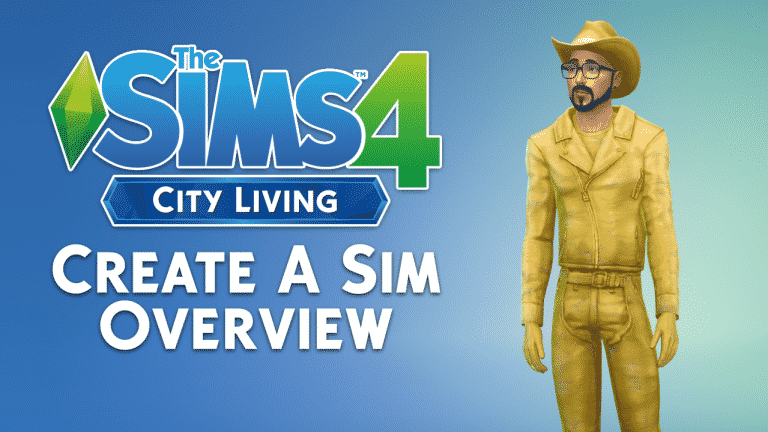 The Sims 4 City Living: Create A Sim Overview
