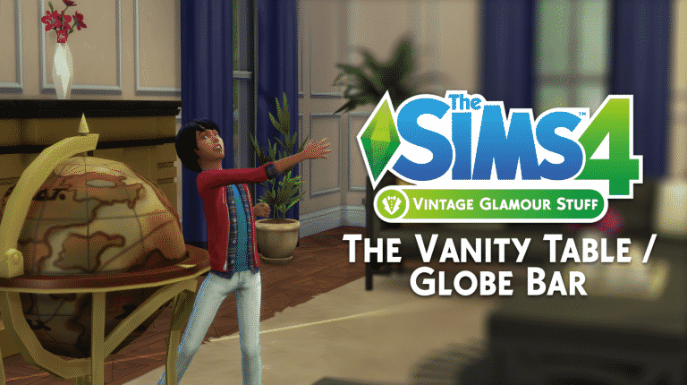 The Sims 4 Vintage Glamour: The Vanity Table / Globe Bar