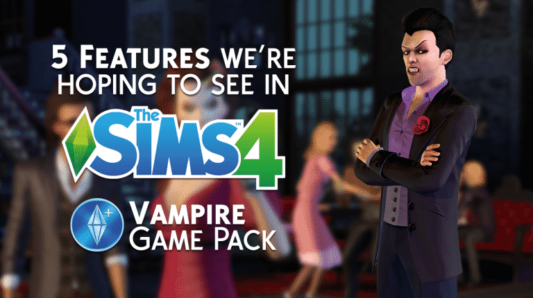 5 Features we’re hoping to see in The Sims 4 Vampire Game Pack