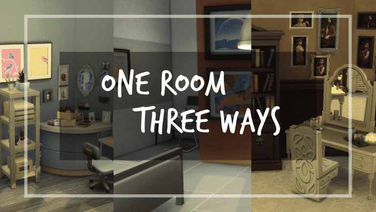 one room three ways