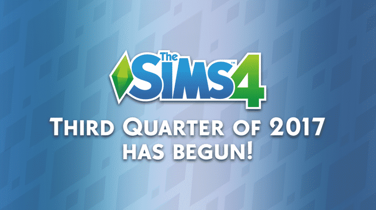 The Sims 4’s Third Quarter of 2017 has begun!