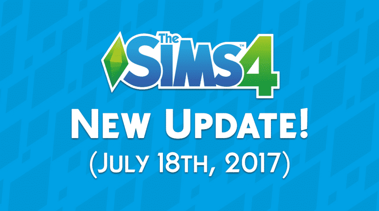 The Sims 4: New Update + Patch Notes (July 18th, 2017)