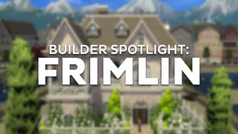 Builder Spotlight: Frimlin