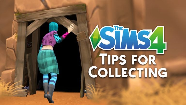 Tips for Collecting in The Sims 4
