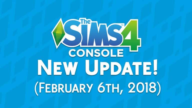 The Sims 4 Console: New Update + Patch Notes! (February 6th, 2018)