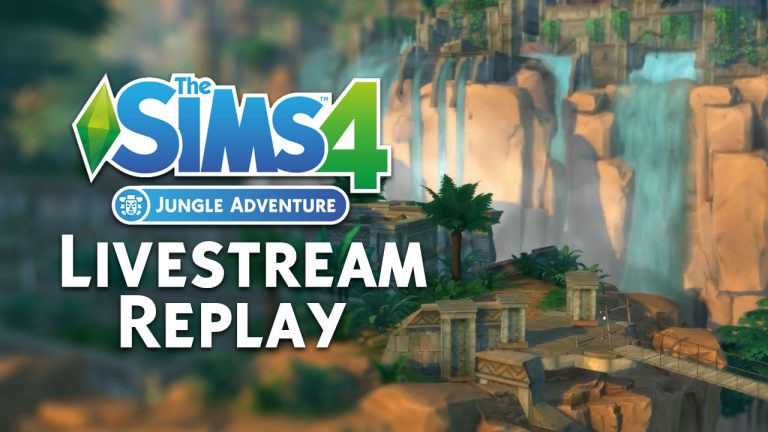 The Sims 4 Jungle Adventure: Official Livestream Replay (YouTube)