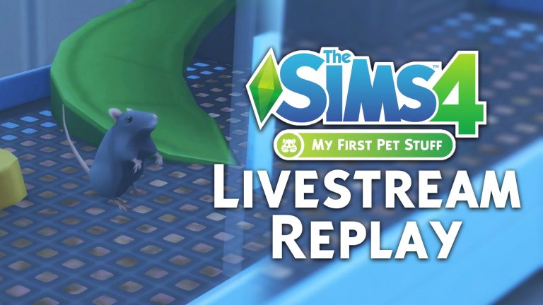 The Sims 4 My First Pet Stuff: Official Livestream Replay (YouTube)