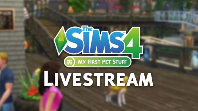 Livestream for The Sims 4 My First Pet Stuff is taking place this Friday