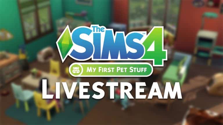 The Sims 4 My First Pet Stuff Official Livestream (REPLAY)