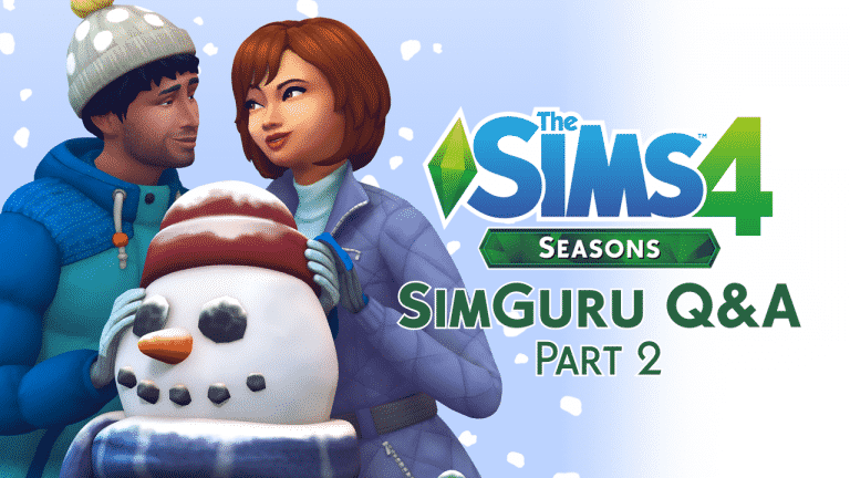 The Sims 4 Seasons: SimGuru Q&A Part 2