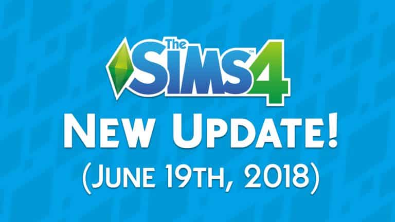 The Sims 4: New Update + Patch Notes! (June 19th, 2018)