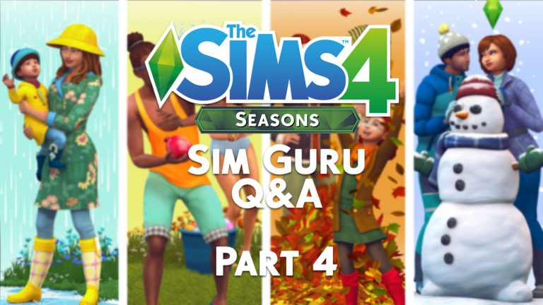 The Sims 4 Seasons: Guru Q&A Part 4