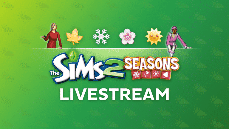 LIVE: Let’s Play The Sims 2 Seasons