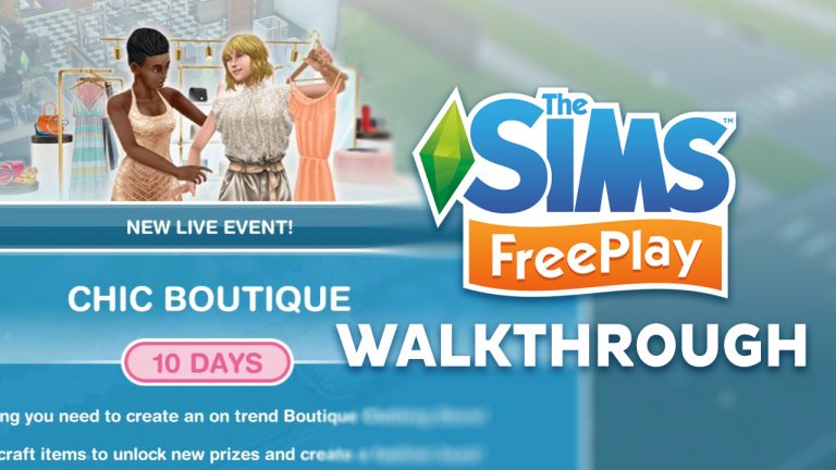 The Sims FreePlay: Chic Boutique Live Event Walkthrough