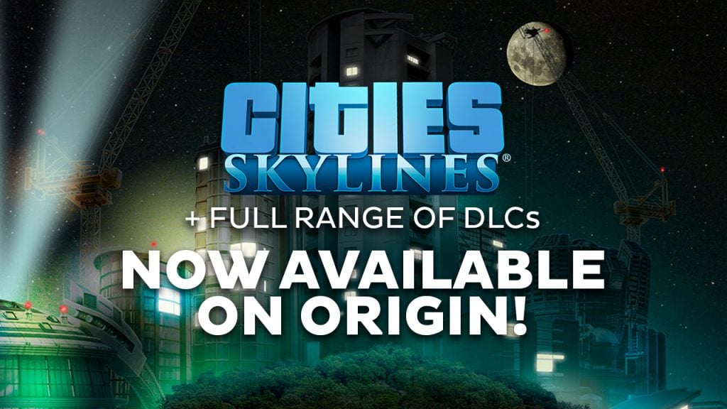 Cities Skylines Full Range Of Dlcs Are Now Available On Origin