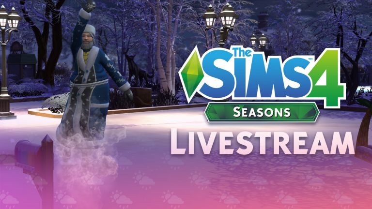 The Sims 4 Seasons Livestream: Every Day is a Holiday