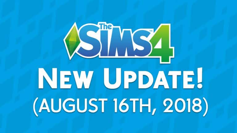 The Sims 4: New Update + Patch Notes! (August 16th, 2018)