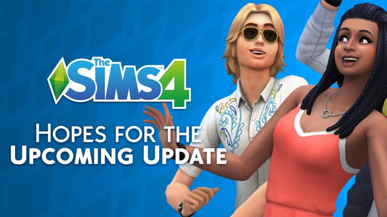 The Community shares their hopes for The Sims 4’s Upcoming Update