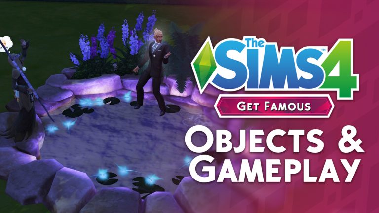 The Sims 4 Get Famous: New Objects & Gameplay Video Walkthrough
