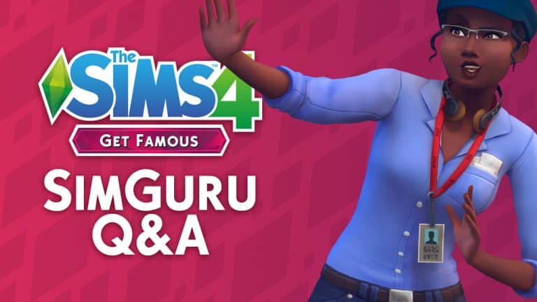 The Sims 4 Get Famous: SimGuru Q&A