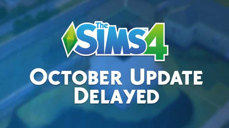 The Sims 4: October Content Update Has Been Delayed