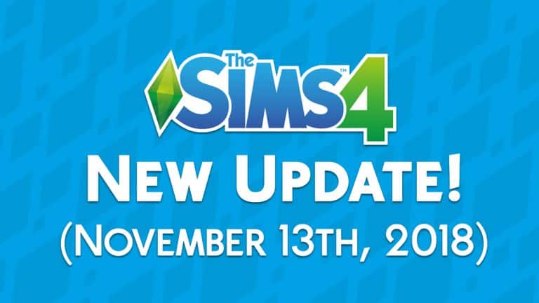 The Sims 4: New Update + Patch Notes! (November 13th, 2018)