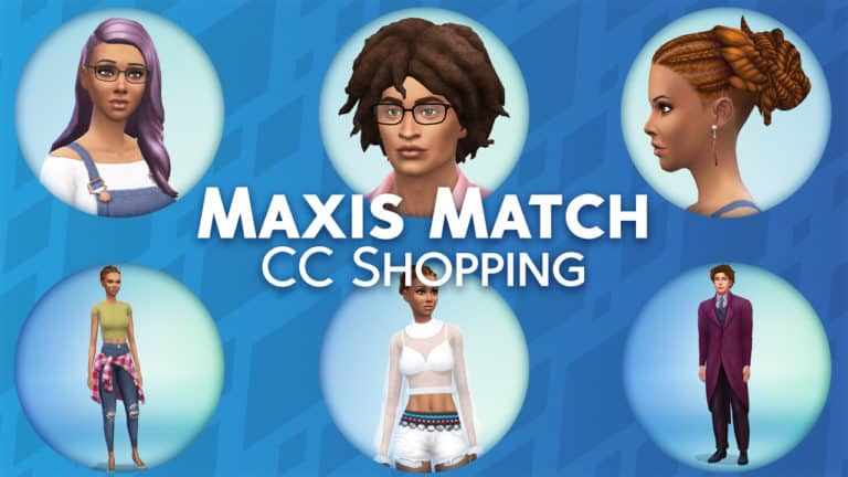 The Sims 4: Maxis Match CAS Custom Content Shopping (Links & Video)