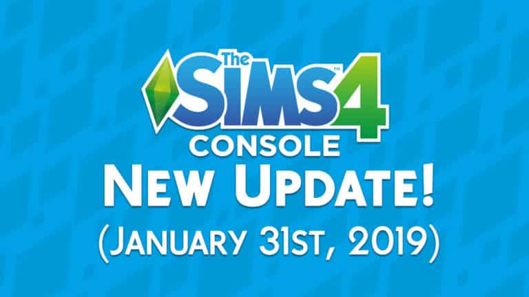 The Sims 4 Console: New Update + Patch Notes! (January 31st, 2019)