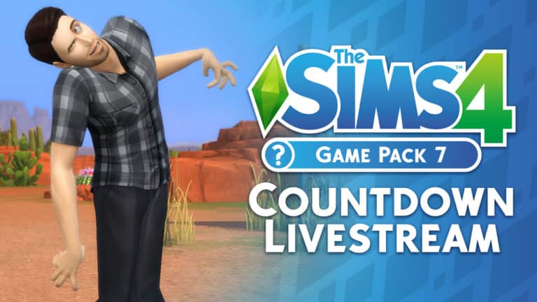 LIVESTREAM: Countdown to The Sims 4 Game Pack 7 Announcement!