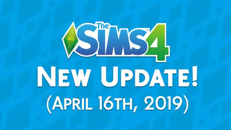 The Sims 4 PC / Mac: New Update + Patch Notes! (April 16th, 2019)