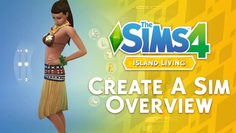 The Sims 4 Island Living: Full CAS Overview Video
