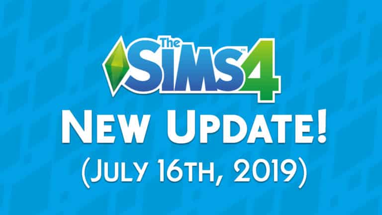 The Sims 4: New Update + Patch Notes! (July 16th, 2019)