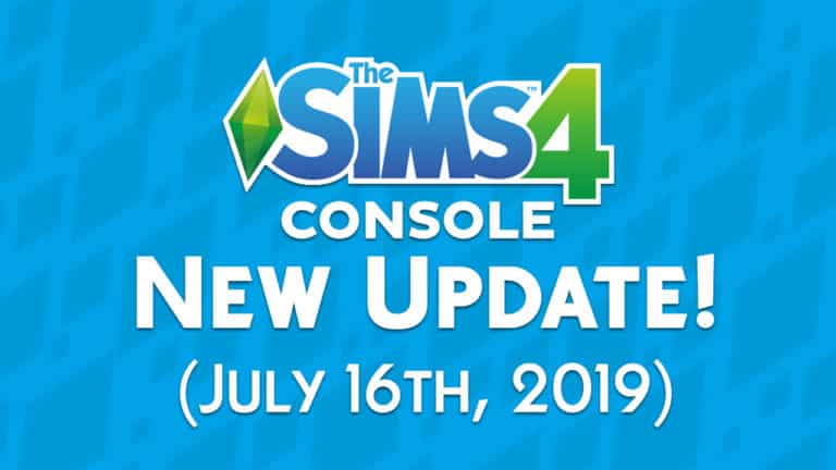 The Sims 4 Console: New Update + Patch Notes! (July 16th, 2019)