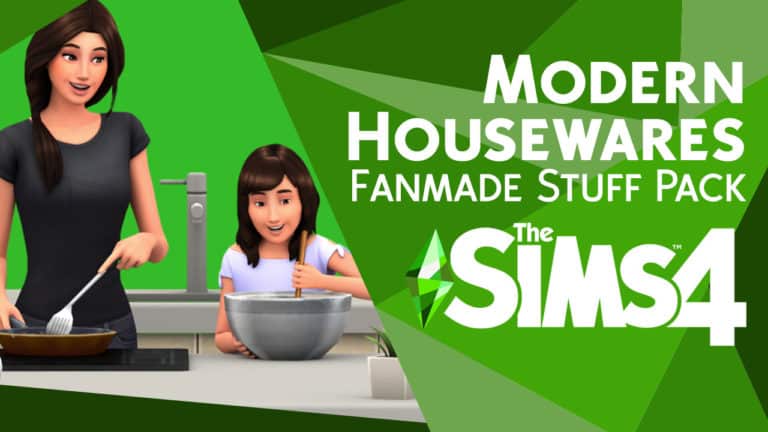 The Sims 4 Modern Housewares Fanmade Stuff Pack Video Overview