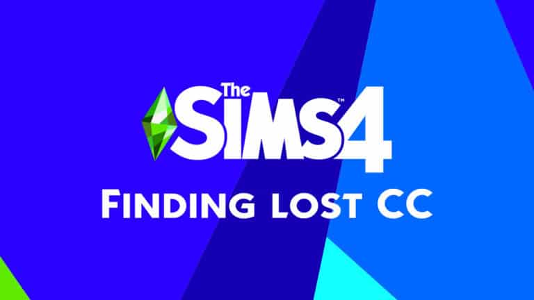 How To Find Lost The Sims 4 Custom Content