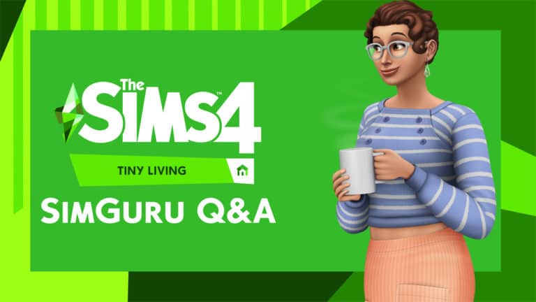 The Sims 4 Tiny Living: SimGuru Q&A