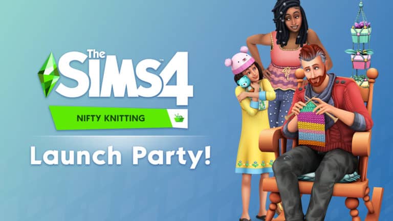 LAUNCH PARTY LIVESTREAM: The Sims 4 Nifty Knitting