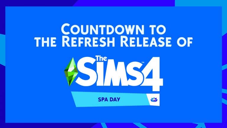 Countdown to The Sims 4 Spa Day Refresh Release (PC & Consoles)