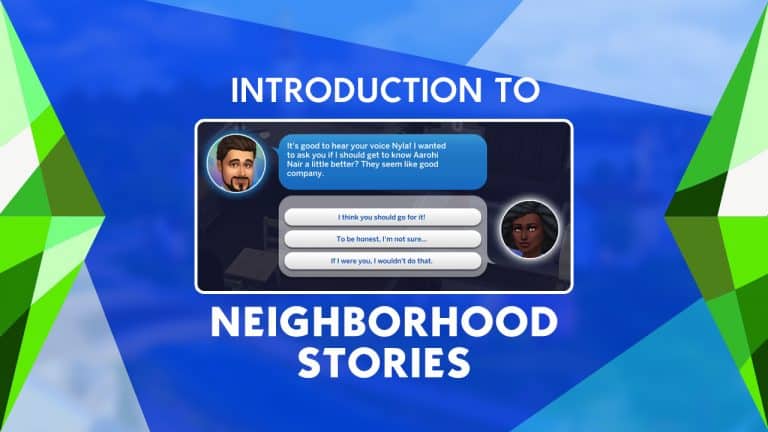 Introduction to Neighborhood Stories in The Sims 4