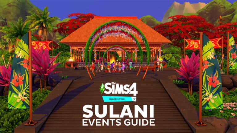 Sims 4 Sulani Events: A Handy Guide for Vibrant Celebrations