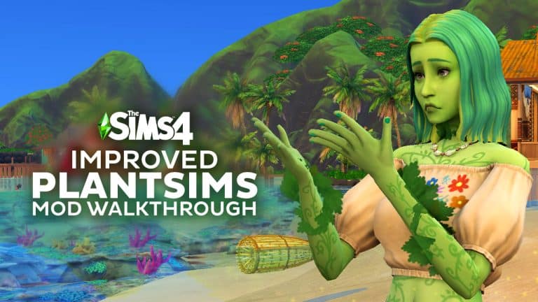Improved PlantSims Mod for The Sims 4: A Walkthrough