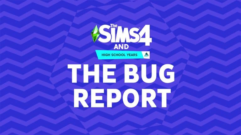 The Sims 4 *and* High School Years Are Filled With Bugs