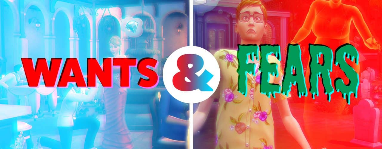 wantsfears
